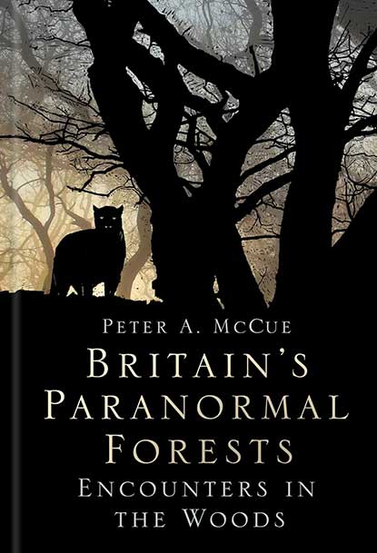 Britains Paranormal Forests
